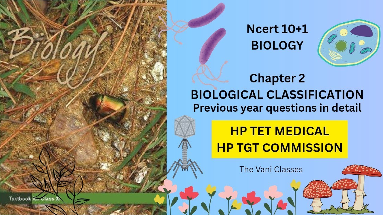 HP TET / TGT Medical Preparation | Biology Chapter 2 | BIOLOGICAL CLASSIFICATION |  Vani Classes