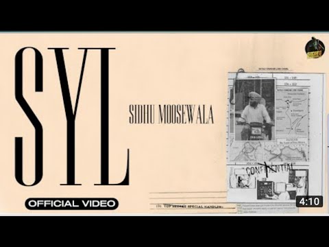 SYL (official video ) Sidhu Moose wala