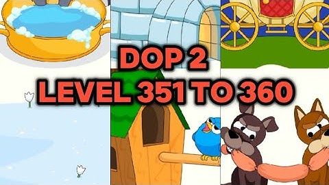 DOP 2: Delete One Part || Latest Video || Level 351 to 360 With Solution 💯✨|Gameplay 🎯|Ák Upløádér