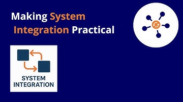 Systems Engineering in Practice - System Integration