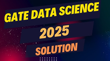 GATE 2025 Data Science Solved | Full Answer Key Explained! Q12 #GATE2025 #DataScience #GATEPrep