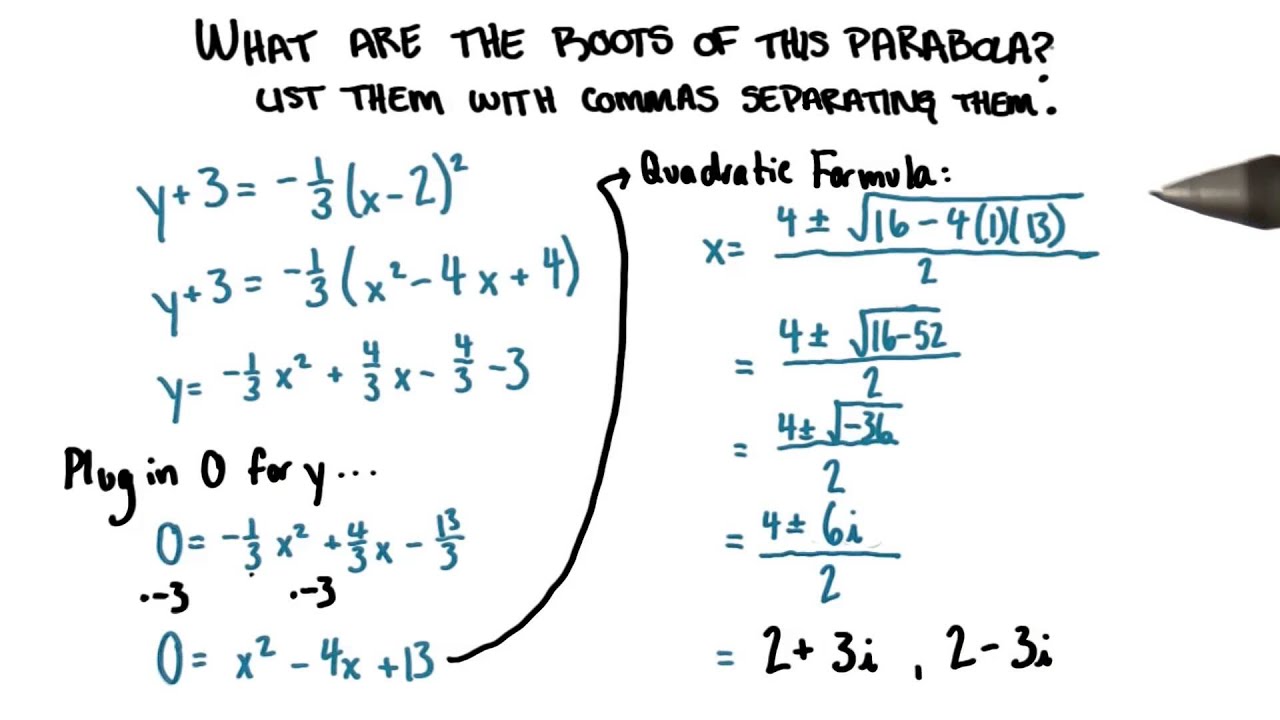 Roots of the Parabola - College Algebra