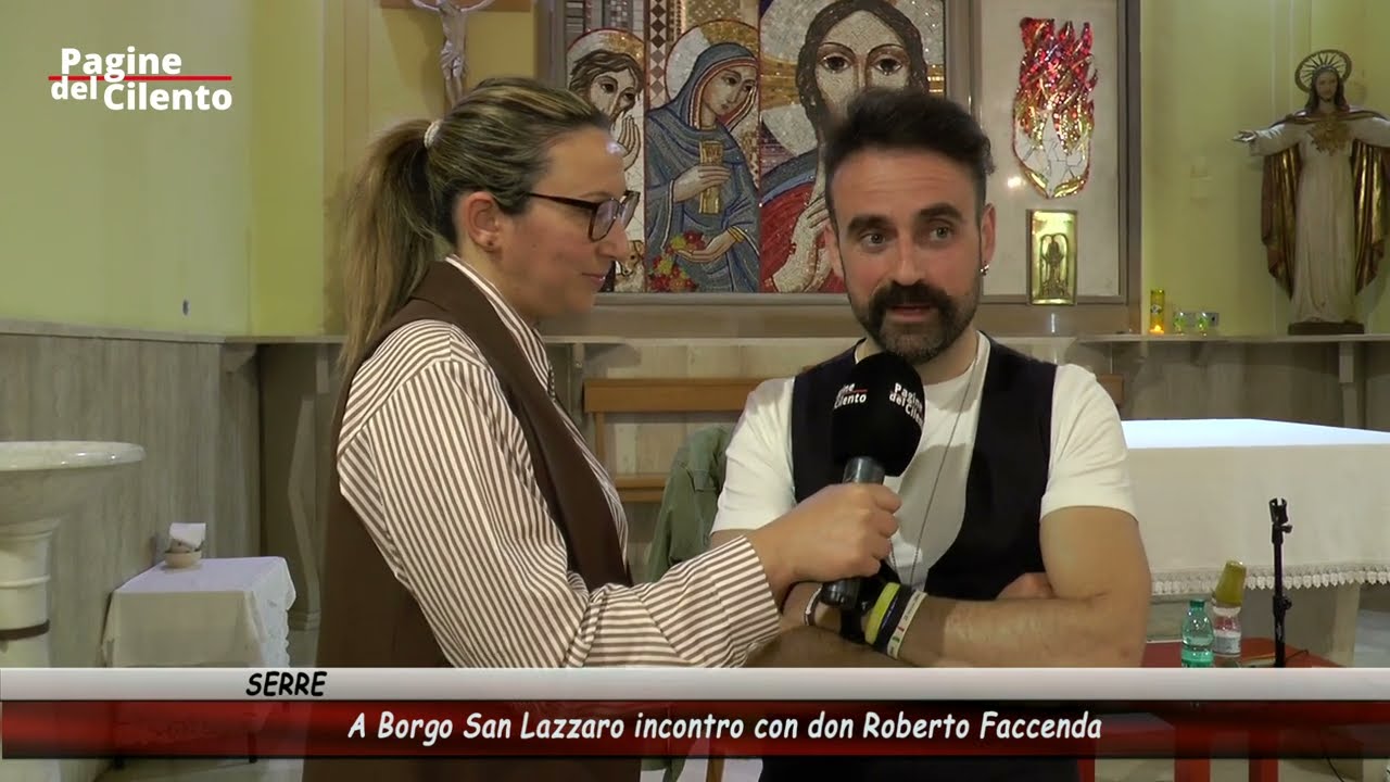 Serre - A Borgo San Lazzaro incontro con don Roberto Faccenda