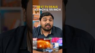 Best TV Deals on Amazon Flipkart - Best TV Deals 43 Inch 55 Inch
