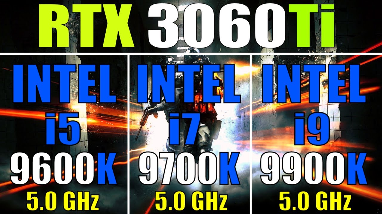 intel-i5-9600k-vs-intel-i7-9700k-vs-intel-i9-9900k-rtx-3060ti-8gb