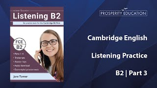 Cambridge English Practice | B2 Listening Part 3