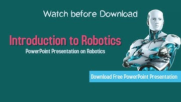 Introduction to Robotics || PowerPoint Presentation on Robotics