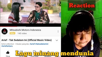 Tak sedalam ini Arief (Reaction) Minang mendunia