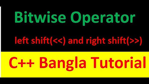 Bitwise Operator ( left shift and right shift) in C++ | | ( Bangla | | বাংলা ) #rionmahmud