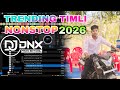 2026 NEW TRENDING TIMALI SONG NONSTOP💯 DJ DNX FROM SATIMAL 🥁💯