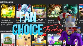 Roblox Fan Choice Friday! #roadto300