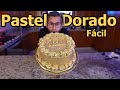 Pastel Dorado Fàcil y rápido