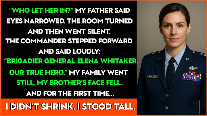 Family Said I Failed—But at My Brother’s Ceremony, the Commander Said: 'Welcome, General.'