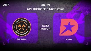 FURY GLOBAL vs. DAYSTAR - APL Kickoff 2026 | Asia - Week 2