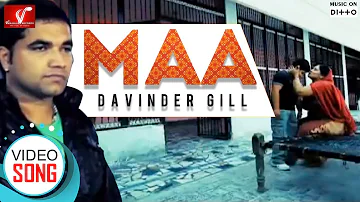 Maa - Davinder Gill || Full Video Song || Latest Punjabi Song || Vvanjhali Records