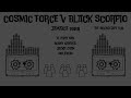 Cosmic Force v Black Scorpio 1988