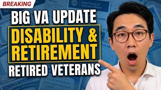 Breaking News:VA Update on Disability Compensation & Retirement Benefits Claims for Retired Veterans