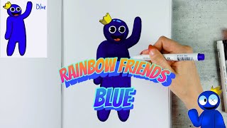 Cómo dibujar a Blue de Rainbow Friends 🌈✍🏻🔵