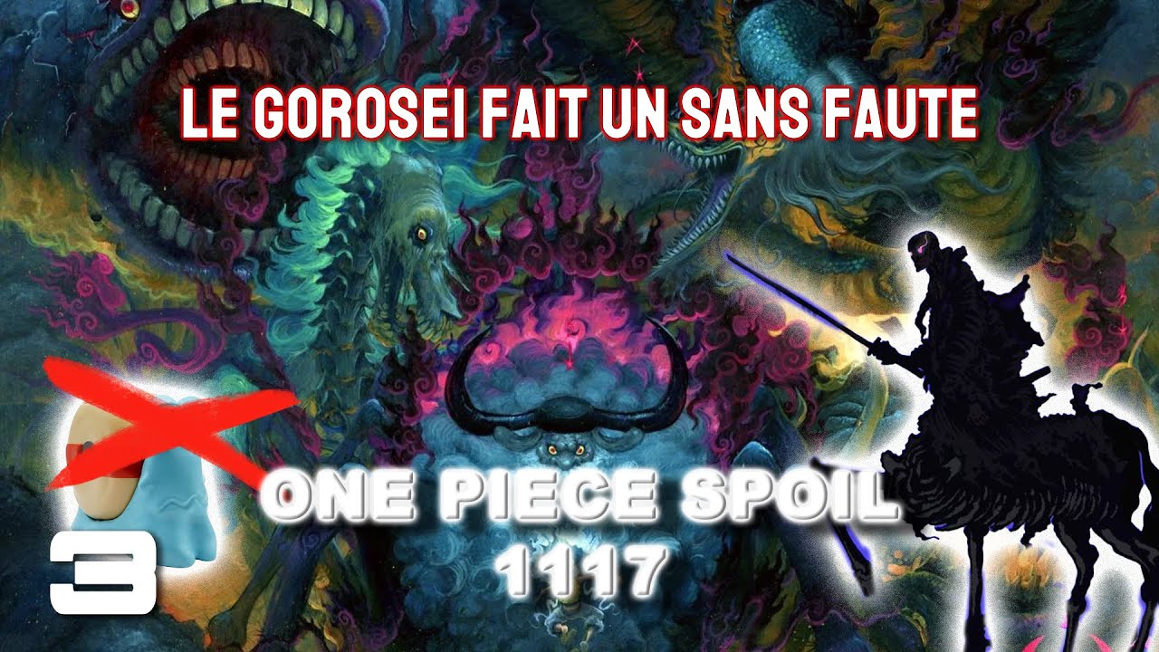 ⚠️⚠️ SPOIL ⚠️⚠️ Chapitre 1117 (Part 3/3) 🌟📜 Analyse &