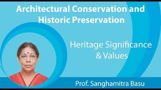 Lecture 4: Heritage Significance and Values