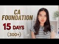 crack ca foundation in 15 days from zero