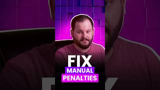 Levels of Manual Actions & How to Fix Them
