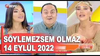 Söylemezsem Olmaz 14 Eylül 2022