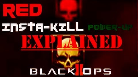*NEW* Black Ops 2 Zombies - RED INSTA-KILL SPECIAL POWER UP EXPLAINED!