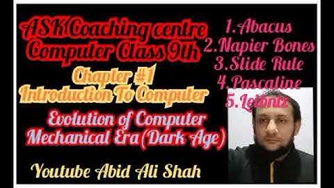 Evolution of Computer | Mechanical Era(Dark Age) || Abid Ali Shah Zy-Chisht-Nizami Naimati
