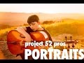 Project 52 Portraits