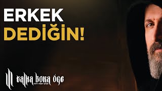 Erkek Dediğin Seni Eliyle Değil, Yüreğiyle Kavrayacak! | Talha Bora Öge Resimi