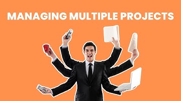 How can I effectively manage multiple projects simultaneously?