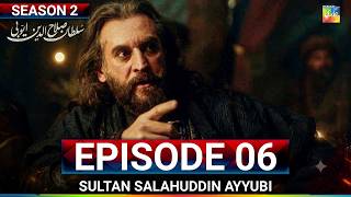 Sultan Salahuddin Ayyubi 𝗦𝗲𝗮𝘀𝗼𝗻 𝟮 Episode 06 - 30 June 2026 - HUM TV