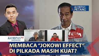 Membaca “Jokowi Effect” di Pilkada Masih Kuat?