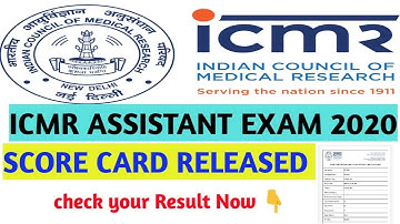 ICMR ASSISTANT EXAM 2020 SCORE CARD RELEASED |Check your Score Now