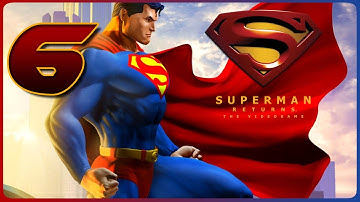 Superman Returns Walkthrough Part 6 (Xbox 360)