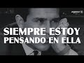 Leo Dan - Siempre Estoy Pensando En Ella (Letra)