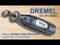 Dremel Micro Cordless 8050 FULL Demo,  Review & how to in HD