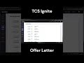 TCS Ignite Offer Letter | #offerletter #job #tcs