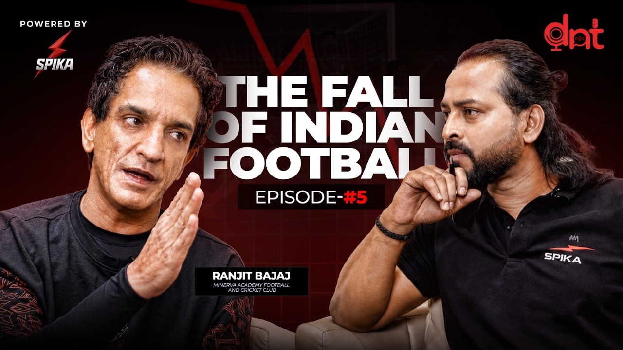 Ranjit Bajaj Reveals What Indian Football Needs to Succeed | Spika Podcast