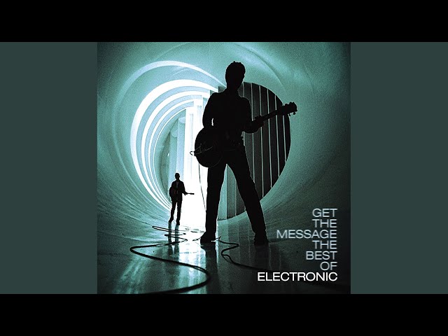 Electronic - All That I Need