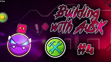 NEW Easy demon! (Building with AuSk #4) | Geometry Dash 2.113