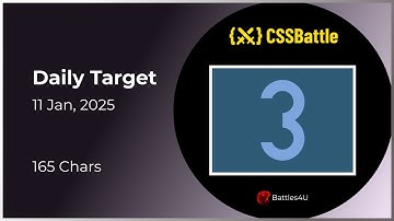 CSS battle - 11 Jan, 2025 - Daily Challenge  Solution - 100% Sol | #html #css #cssbattle #battles4u