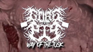 Gorepig - Way of The Tusk (Official Lyric Video)