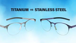 Titanium vs Stainless Steel Eyeglass Frames: Which Material Is Best For You