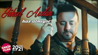 Yüksel Arslan - Haz Almıyor Resimi