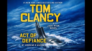 Download Lagu Tom Clancy Act of Defiance | Jack Ryan Jr. | Full Action Thriller Audiobook MP3