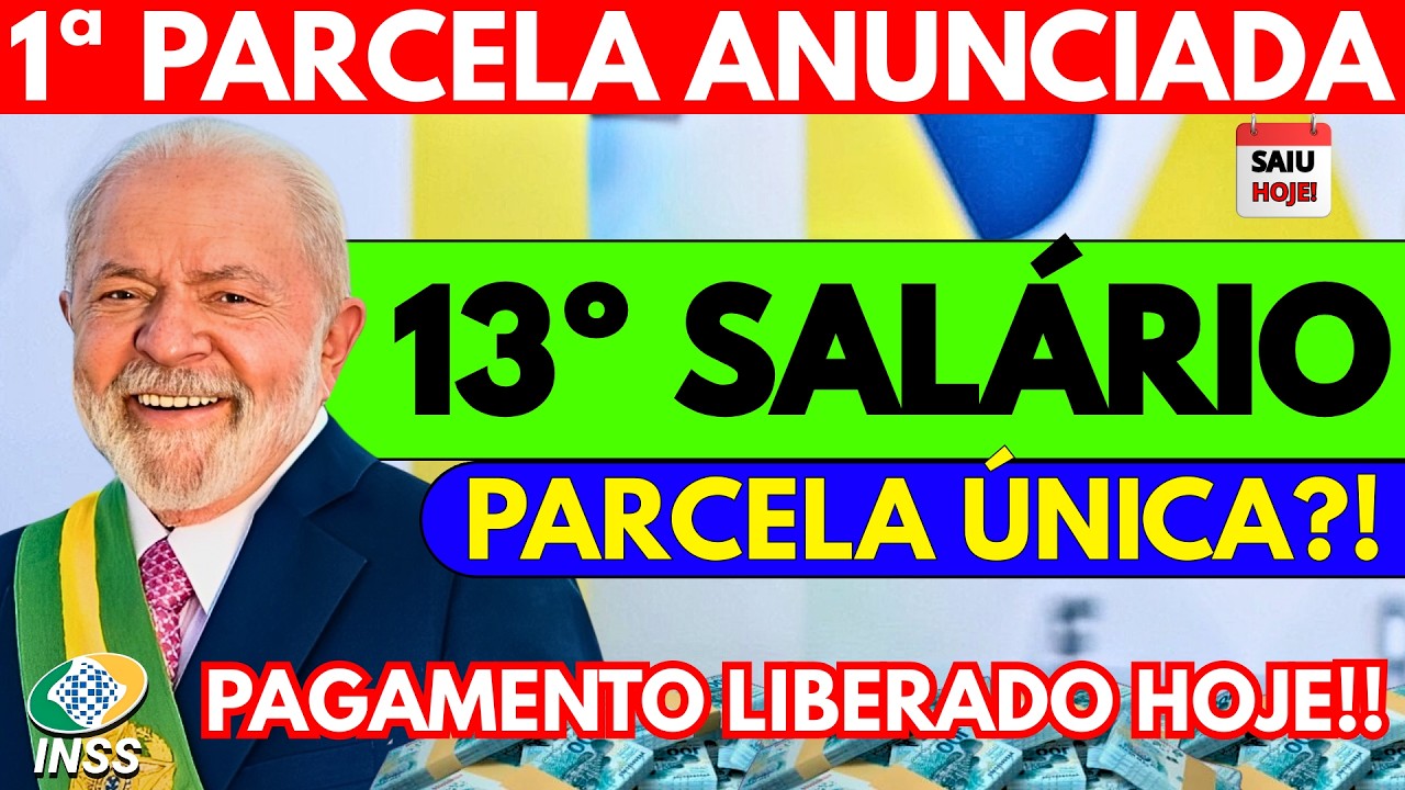 ✅INSS libera 1ª PARCELA do 13º SALÁRIO: Veja o CALENDÁRIO oficial!