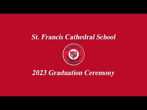 2023 St Francis Cathedral School Graduation Ceremony