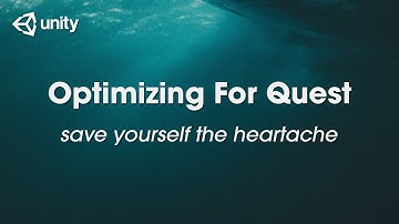 Optimizing For Quest - How & Why [Unity]